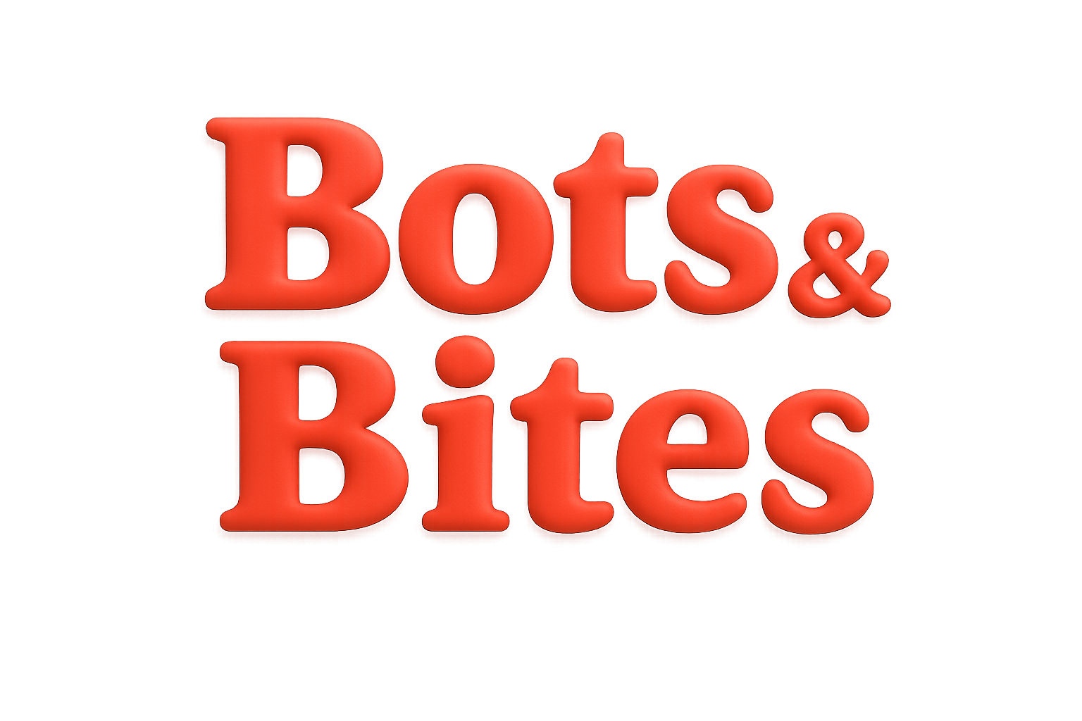 Bots & Bites
